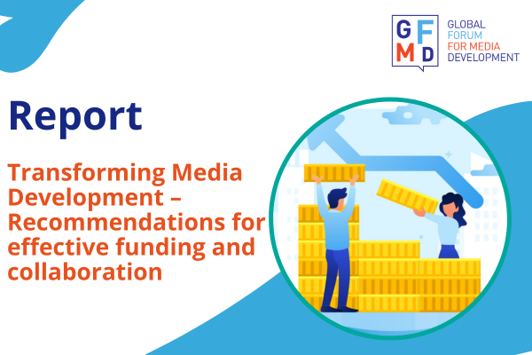 GFMD Report on media development funding recommendations